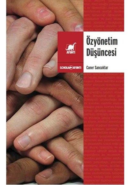 Öz Yönetim Düşüncesi