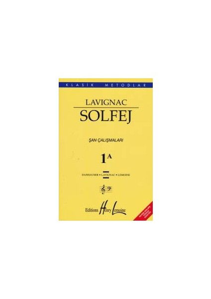Lavıgnac Solfej 1A Şan Çalışmaları