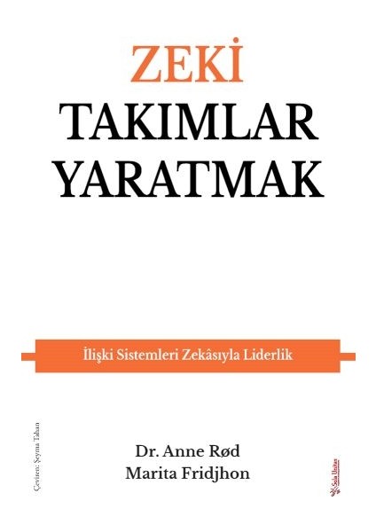 Zeki Takımlar Yaratmak