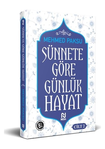 Sünnete Göre Günlük Hayat - Cilt 2