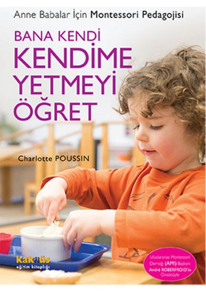 Bana Kendi Kendime Yetmeyi Öğret