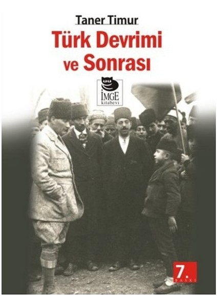 Türk Devrimi ve Sonrası