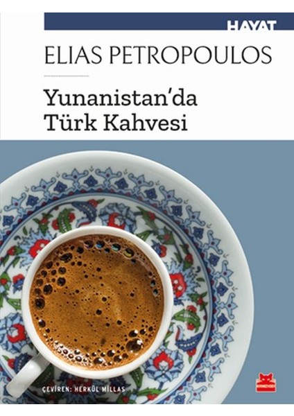 Yunanist’tanda Türk Kahvesi