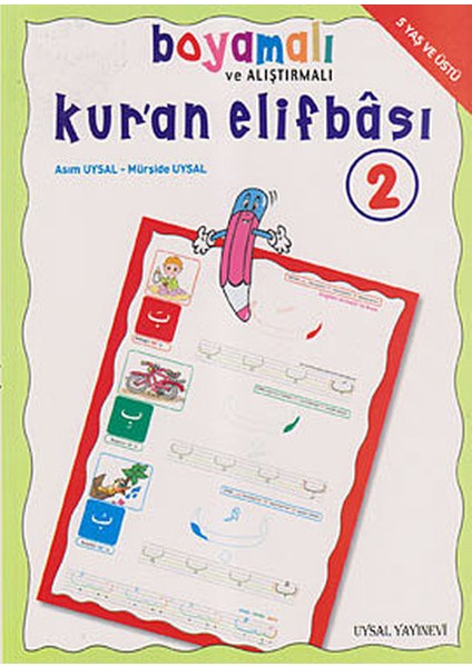 Boyamalı ve Alıştırmalı Kur'an Elifbası 2