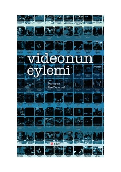 Videonun Eylemi
