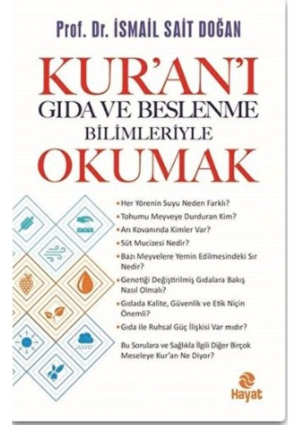 Kur’an’ı Gıda ve Beslenme Bilimleriye Okumak