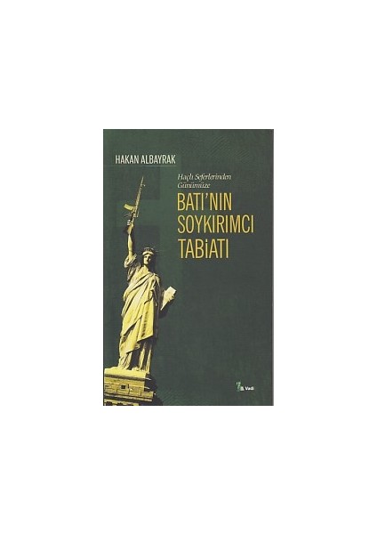 Haçlı Seferleri'nden Günümüze Batı'nın Soykırımcı Tabiatı