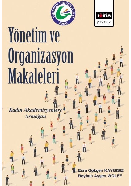 Yönetim ve Organizasyon Makaleleri