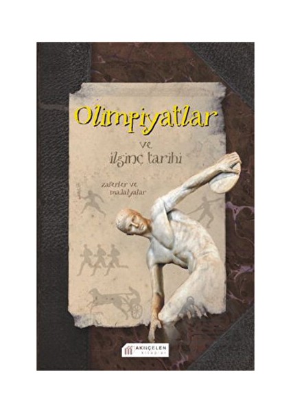 Olimpiyatlar ve Ilginç Tarihi