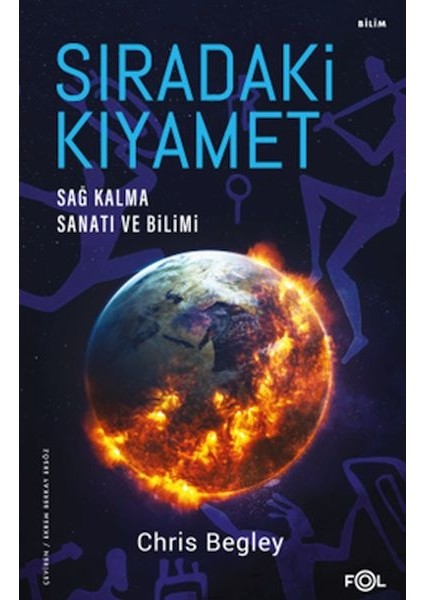 Sıradaki Kıyamet - Sağ Kalma Sanatı ve Bilimi