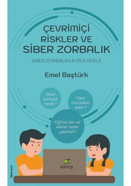 Çevrimiçi Riskler ve Siber Zorbalık - Siber Zorbalıkla Mücadele