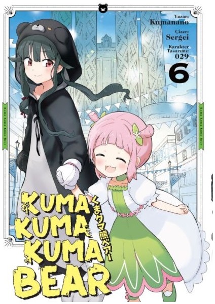 Kuma Kuma Kuma Bear 6