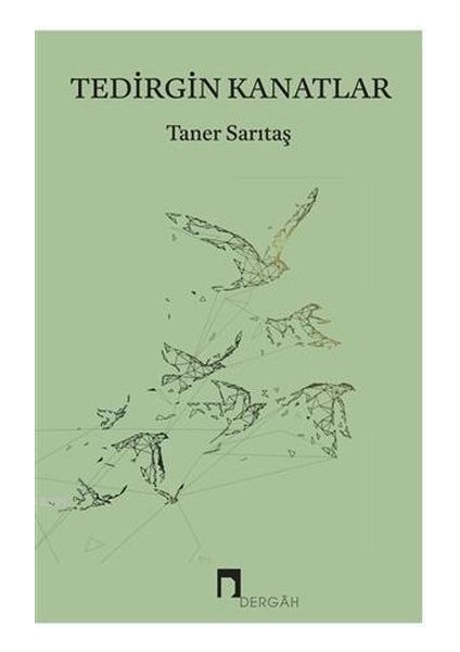Tedirgin Kanatlar