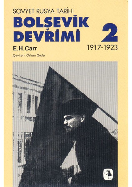 Bolşevik Devrimi 1917-1923, Cilt Iı