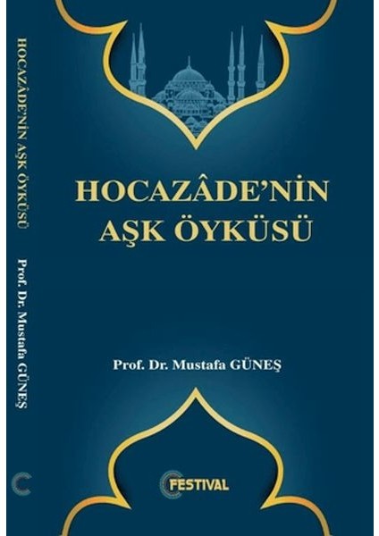 Hocazade'nin Aşk Öyküsü