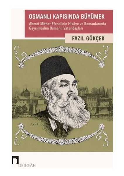 Osmanlı Kapısında Büyümek