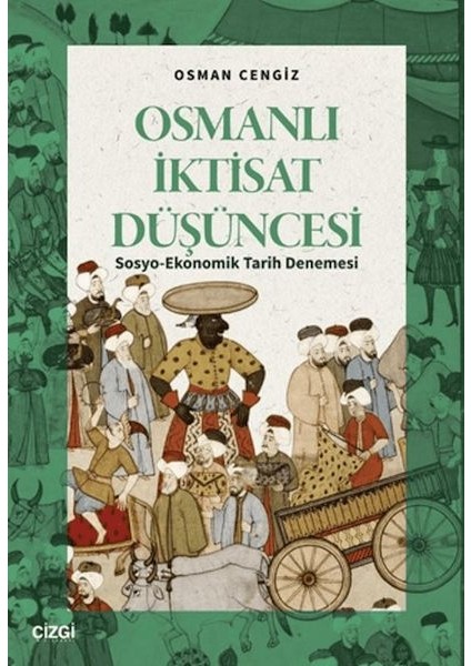 Osmanlı Iktisat Düşüncesi