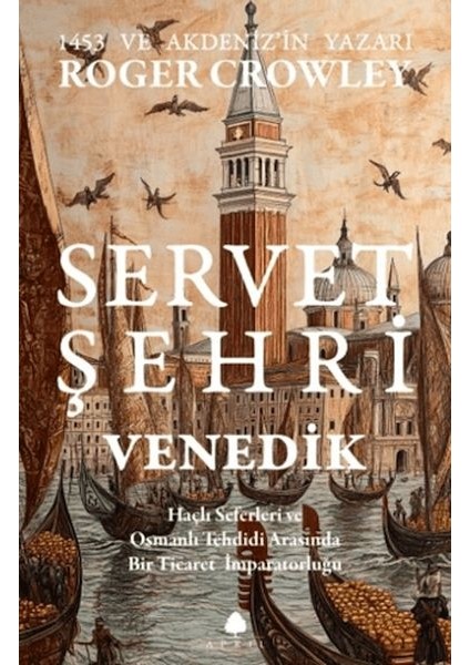 Servet Şehri Venedik
