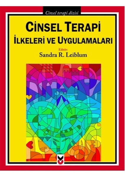 Cinsel Terapi Ilkeleri ve Uygulamaları