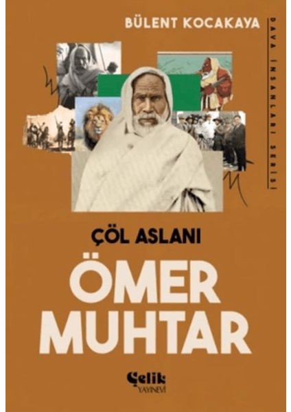 Çöl Aslanı Ömer Muhtar