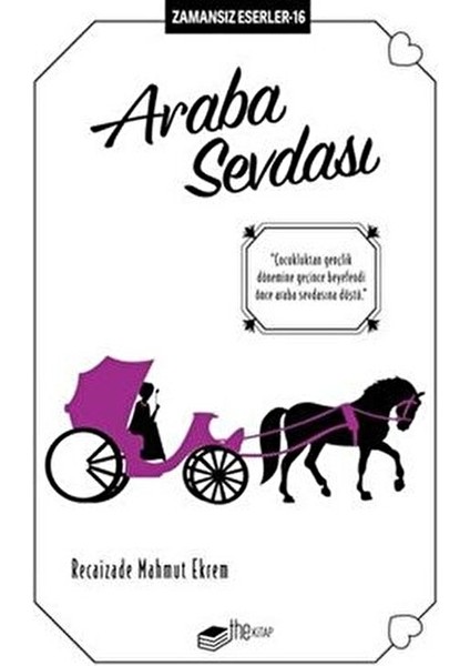 Araba Sevdası Recaizade Mahmut Ekrem Ciltsiz 2022 Yayınlı 224 Sayfa fiyatları