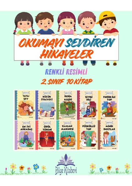 2.sınıf Okumayı Sevdiren Renkli Resimli Hikayeler 4 - 10 Kitap