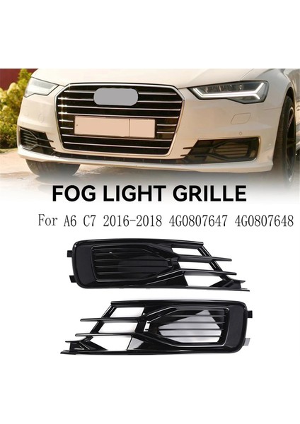Audi A6 C7 2016-2018 Için Araba Ön Tampon Sis Farı Izgarası Kapağı Sis Farı Çerçevesi 4G0807647 4G0807648 (Yurt Dışından) modelleri