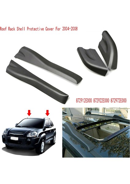 Hyundai Tucson 2004-2008 Için Tavan Bagajı Koruyucu Kılıf (Tavan Bagajı Barı Ucu) 872912E000 872922E000 872972E000 (Yurt Dışından) modelleri
