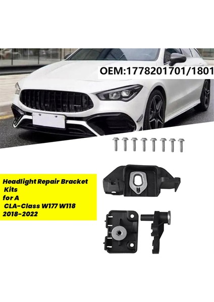Mercedes Benz A Cla-Class W177 W118 2018-2022 Far Sabit Pençe A1778201701,B Için Araç Far Tamir Braketi Kitleri (Yurt Dışından) indirimleri