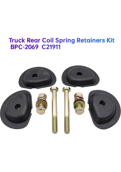 Chevy Için 4 Adet Kamyon Arka Helezon Yay Tutucu Kiti BPC-2069 / C21911 (Yurt Dışından) fiyatları