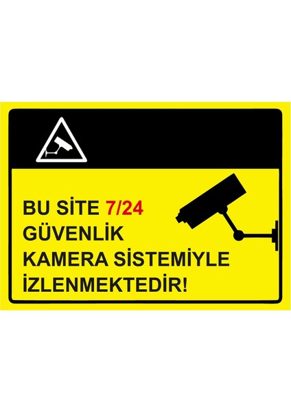 Bu Site 7/24 Güvenlik Kamera Sistemiyle Izlenmektedir! Isg Uyarı Levhası Pvc A5 15X21 cm