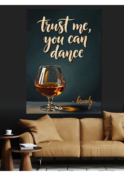 Güven Dans Etmeye Izin Ver Dekoratif Kanvas - Mdf Ahşap Tablo
