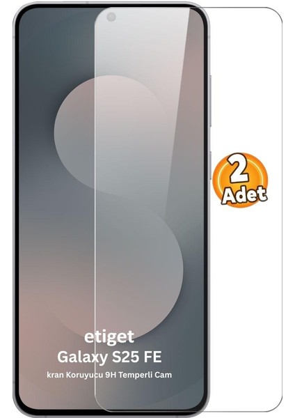 Samsung Galaxy S25 Fe Ekran Koruyucu 9h Temperli Cam (2 Adet)