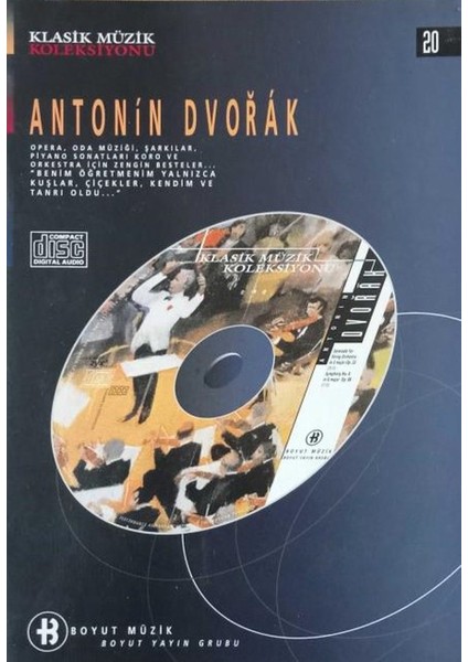 Antonin Dvorak / Klasik Müzik Koleksiyonu 20 (Cd+Kitap - 1996)