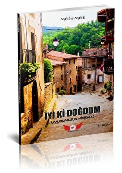 İyi Ki Doğdum - Metin Mete Ciltsiz 96 Sayfa Türkçe Edebiyat Kitabı fiyatları