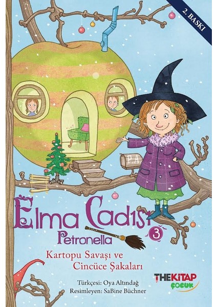 Elma Cadısı Petronella-3 Kartopu Savaşı ve Cincüce Şakaları