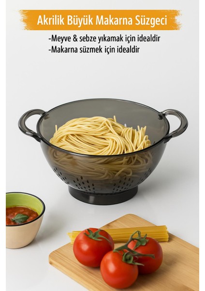 Akrilik Füme Makarna Süzgeçi & Sebze Meyve Süzgeçi fiyatları