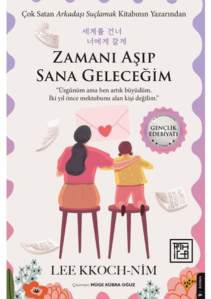 Zamanı Aşıp Sana Geleceğim