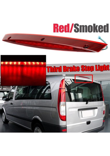 W639 A6398200056 Için Yeni LED Yüksek Montajlı 3. Üçüncü Fren Stop Lambası Seviyesi Arka Lambası (Yurt Dışından) fiyatları