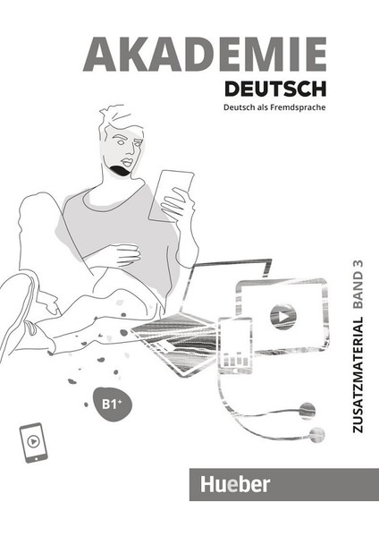 Akademie Deutsch B1+ Zusatzmaterial Mit Audios Online