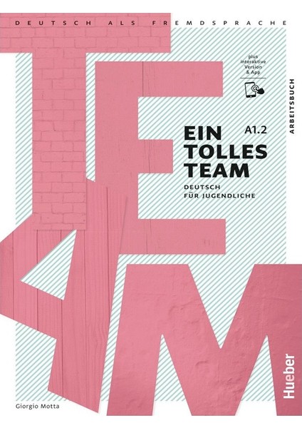 Ein Tolles Team A1.2 Arbeitsbuch Plus Interaktive Version
