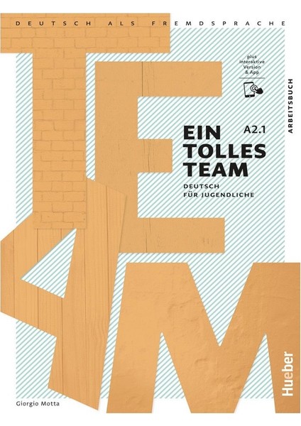 Ein Tolles Team A2.1 Arbeitsbuch Plus Interaktive Version