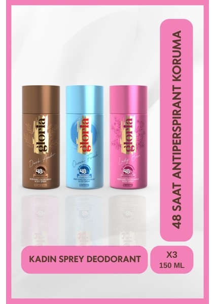 Kadın Deodorant Set 3X150 ml ( Dark Amber - Lady Boss - Ocean Fresh )