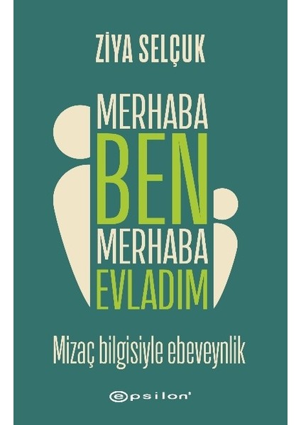 Merhaba Ben Merhaba Evladım - Ziya Selçuk