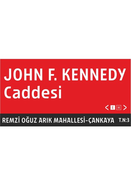 Jhon F. Kennedy Cadde Tabelası