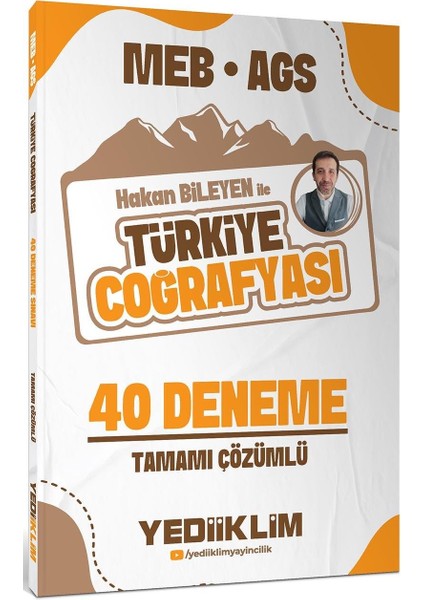 Yediiklim Meb Ags Hakan Bileyen ile Türkiye Coğrafyası Tamamı Çözümlü 40 Deneme Sınavı