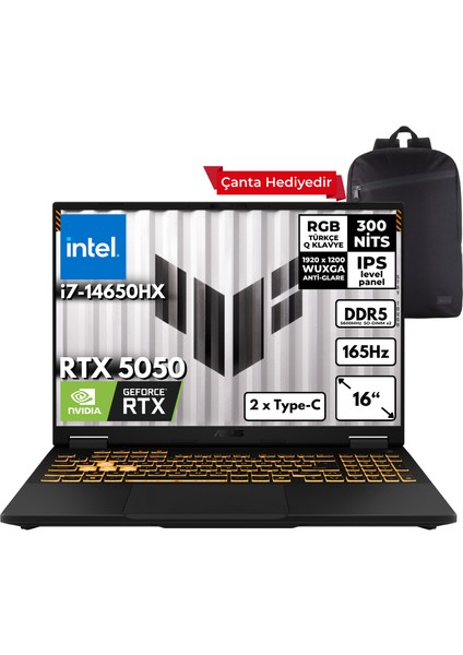 Tuf Gaming F16 I7-14650HX 32-Gbddr5 1 Tbssd RTX5050 (8GB-GDDR7-115W) 16" Wuxga 165Hz Windows 10 Pro + Sırt Çantası FX608JHR-RV048ZG38