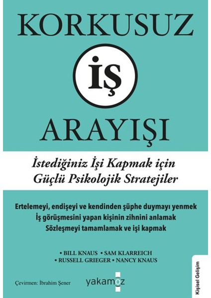 Korkusuz İş Arayışı