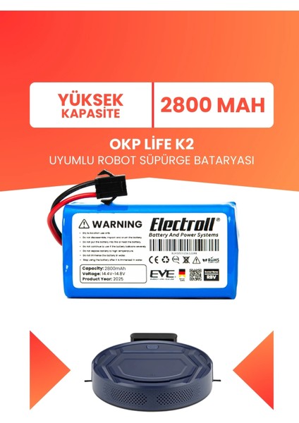 Okp Life K2 Uyumlu Batarya (Yüksek Kapasite) 2800MAH Pil Robot Süpürge Bataryası