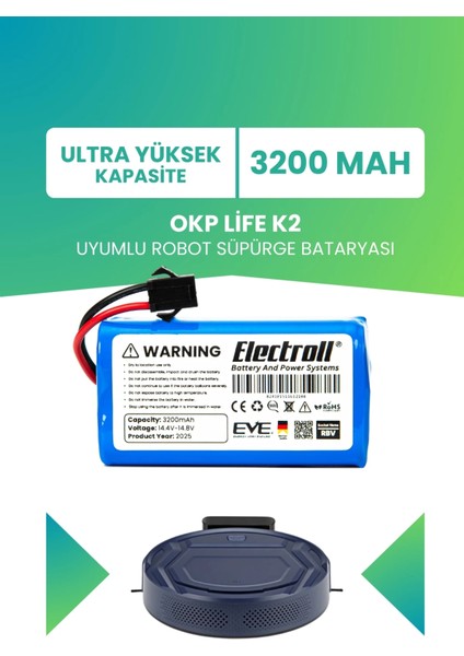 Okp Life K2 Uyumlu Batarya (Ultra Yüksek Kapasite) 3200MAH Robot Süpürge Bataryası